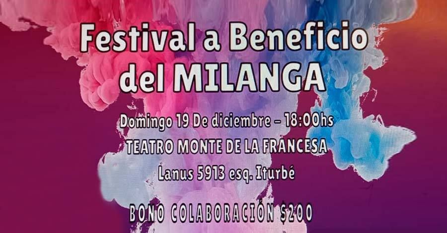 Festival a beneficio del Milanga 