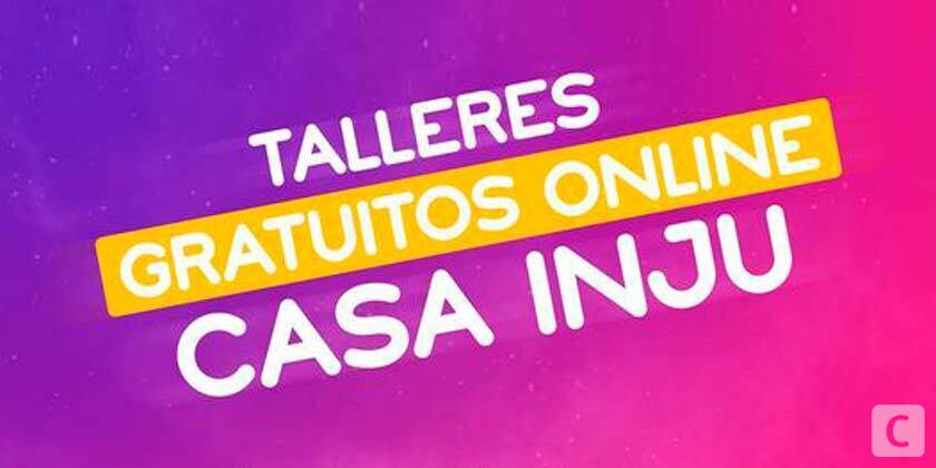 talleres en casa inju online
