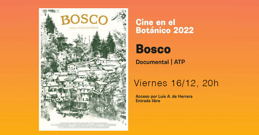 "Bosco" en Cine en el Botánico 