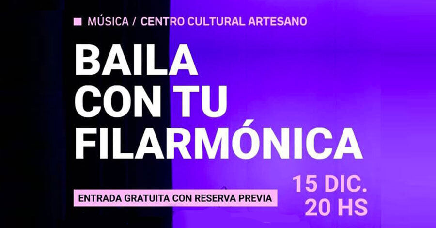 Baila con tu Filarmónica