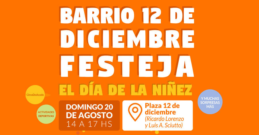 Barrio 12 de Diciembre festeja el Día de la Niñez