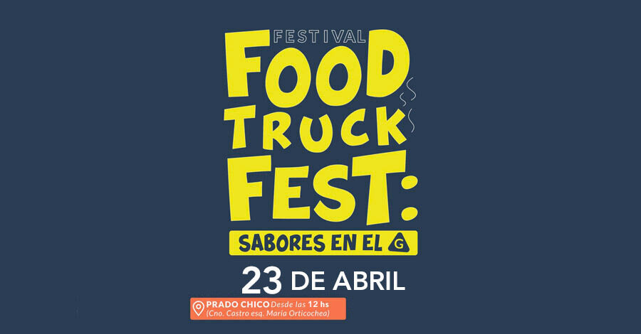 Food Truck Fest: Sabores en el G 