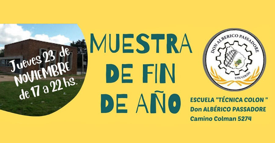 Muestra de fin de año de la Escuela “Técnica de Colón” Don Albérico Passadore
