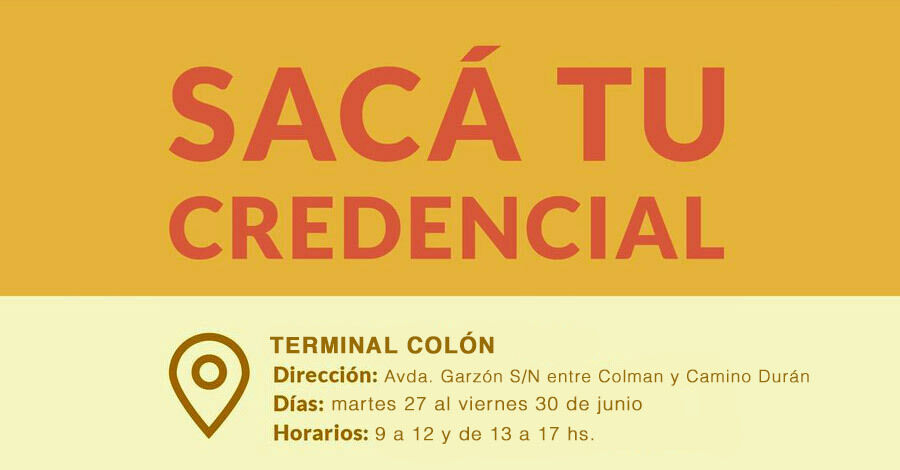 Sacá tu credencial en la Terminal Colón