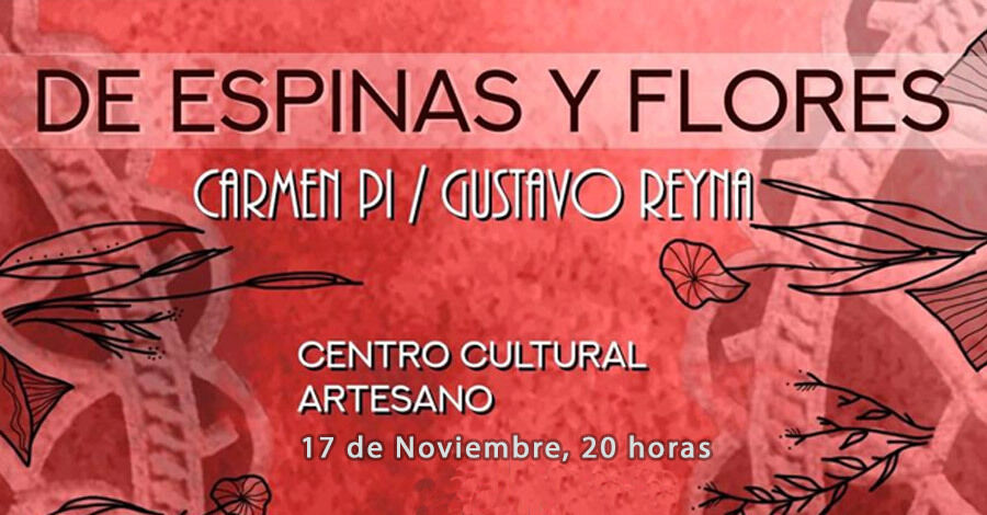 De Espinas y Flores en el Centro Cultural Artesano