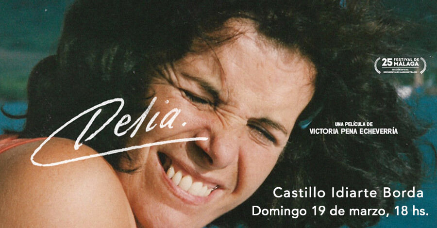 "Delia" en el Castillo Idiarte Borda