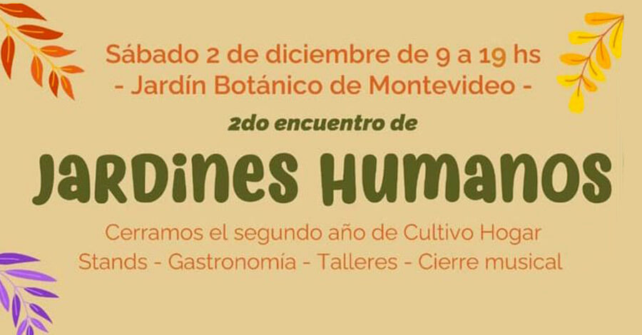 2do. Encuentro de Jardines Humanos en el Jardín Botánico