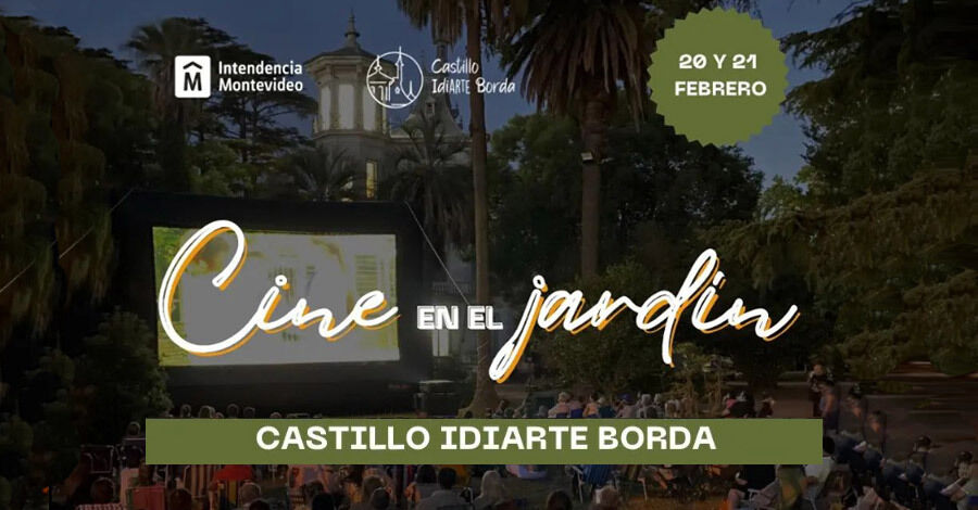 "Cine en el jardín" en el Castillo Idiarte Borda