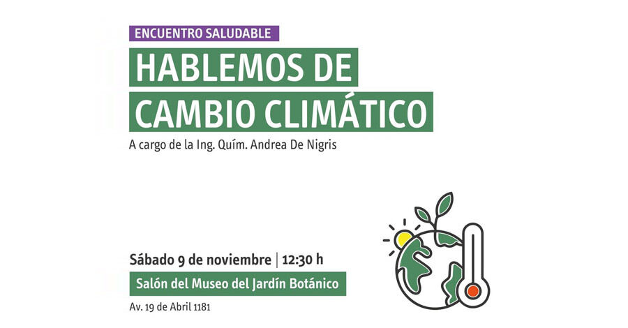 Charla de Cambio Climático en el Museo del Jardín Botánico