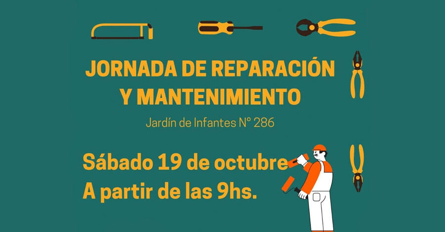 Jornada de reparación y mantenimiento del Jardín 286 Complejo América