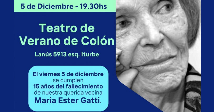 Charlas y testimonios recordando a María Ester Gatti en el Teatro de Verano de Colón