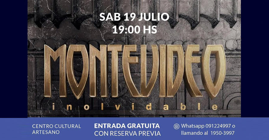 Montevideo inolvidable en el Centro Cultural Artesano