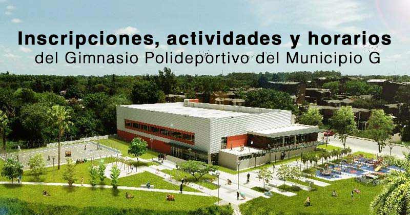 Inscripciones actividades y horarios del Gimnasio Polideportivo del Municipio G.jpg