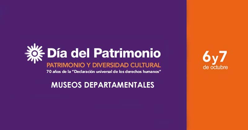 dia del patrimonio museos departamentales 2018