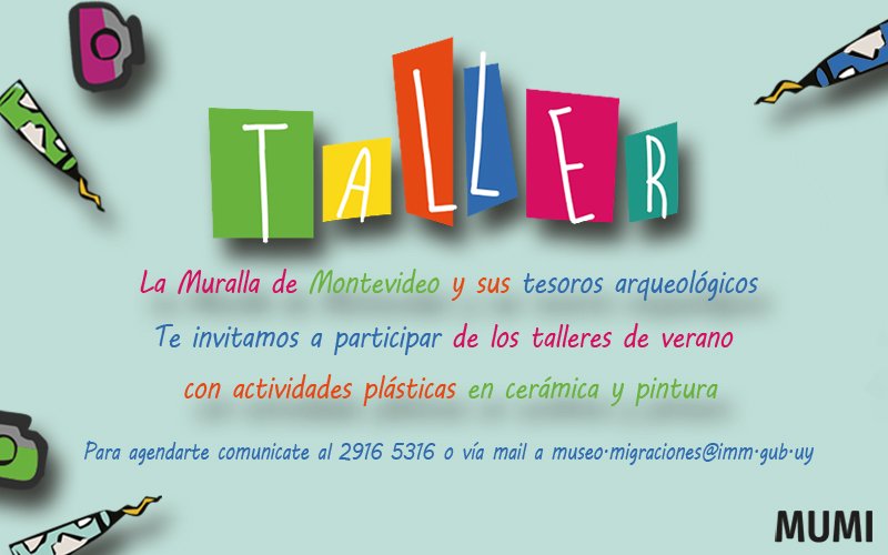 talleres de verano en el MUMI afiche