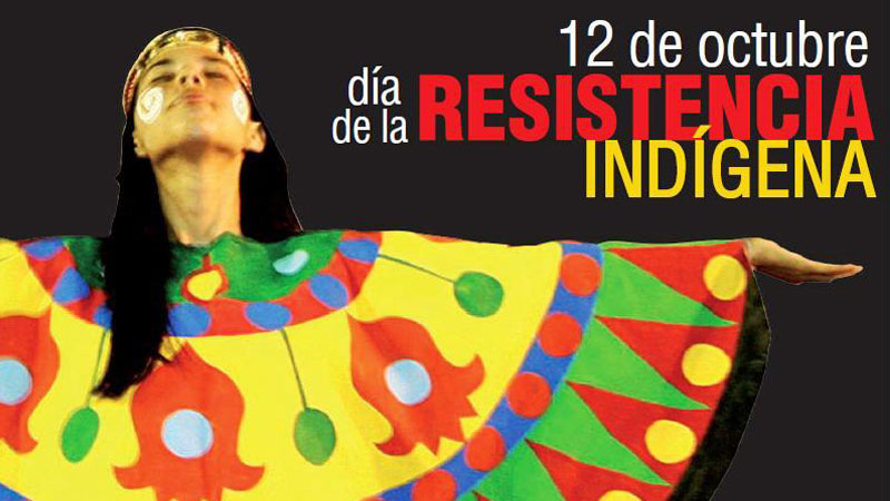 dia de la resistencia indigena