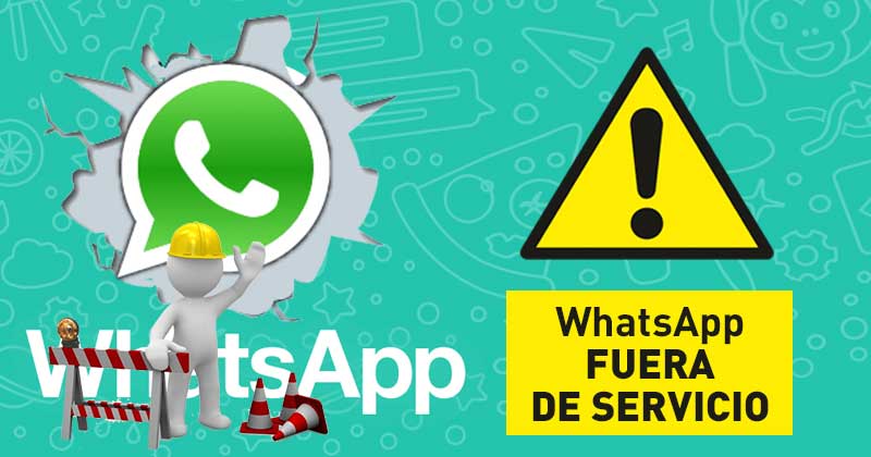 WHATSAPP fuera de servicio